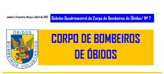 Boletim Quadrimestral do Corpo de Bombeiros de Óbidos / N.º 7